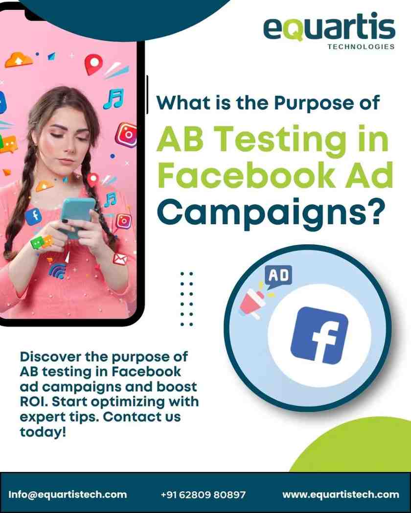 The Purpose of AB Testing in Facebook Ad Campaigns
