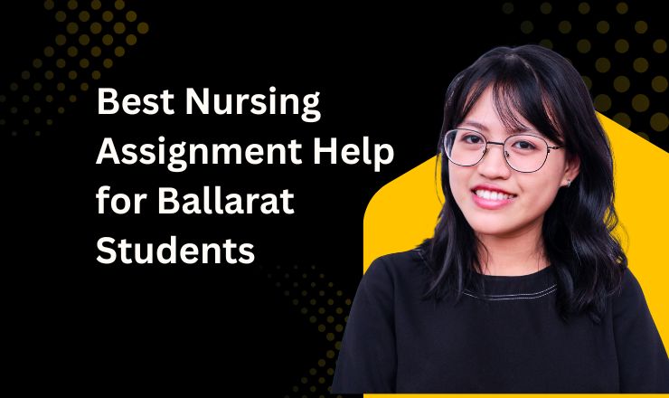 Best Nursing Assignment Help for Ballarat Students