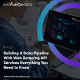 Building A Data Pipeline With Web Scraping API Services