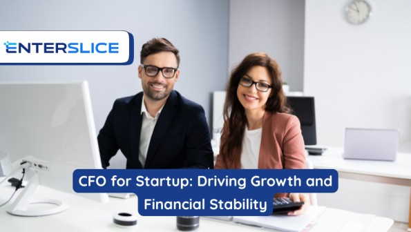 CFO for Startup: Driving Growth and Financial Stability