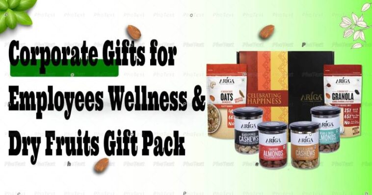 Corporate Gifts for Employees Wellness & Dry Fruits Gift Pack