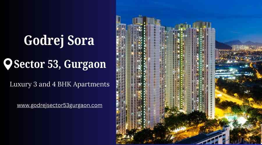 Godrej Sora: A Symphony of Space and Serenity in Gurgaon