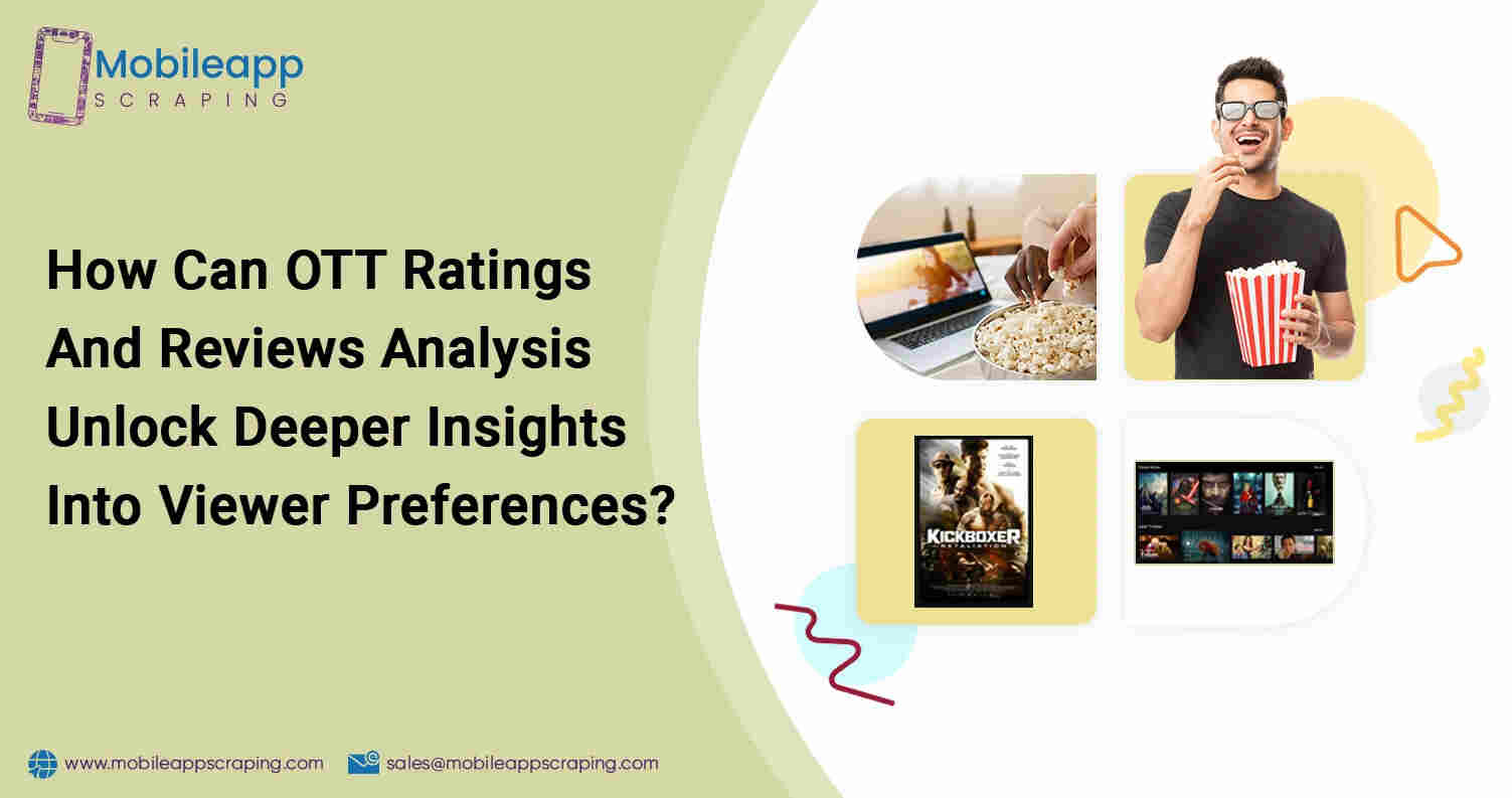 Unlock Insights with OTT Ratings & Reviews