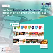 Deliveroo Data Scraping Unlocks Pricing and Menu Trends