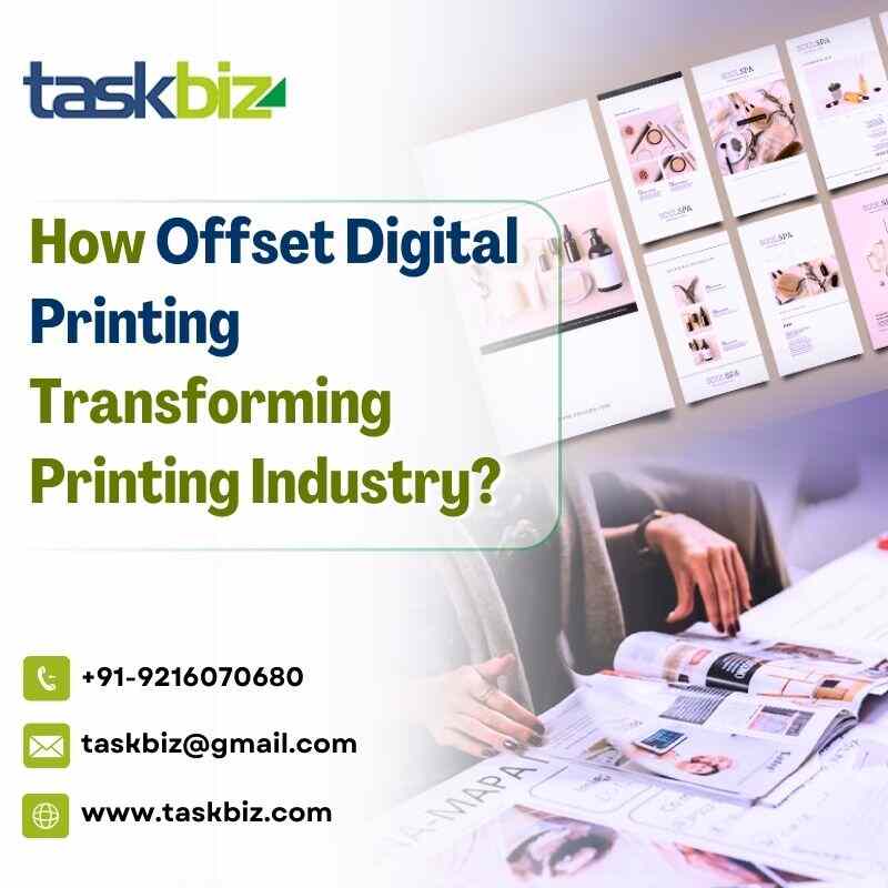 How Offset Digital Printing Transforming Printing?