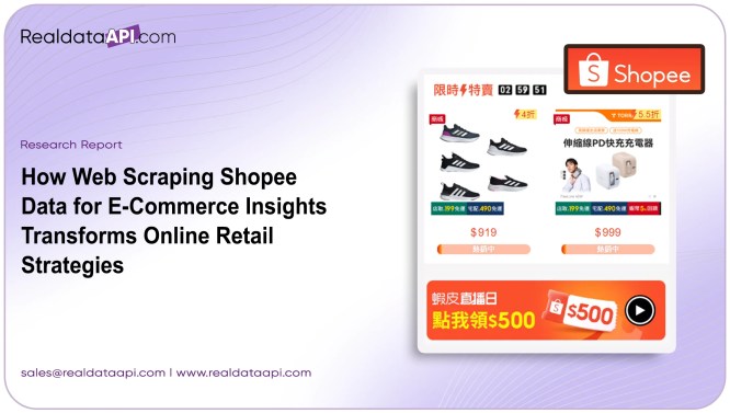 How Web Scraping Shopee Data for E Commerce Insights Transforms Online Retail Strategies 1