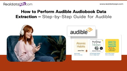 How to Perform Audible Audiobook Data Extraction