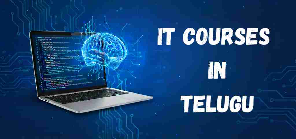 IT Courses in Telugu: A Practical Guide to Learn