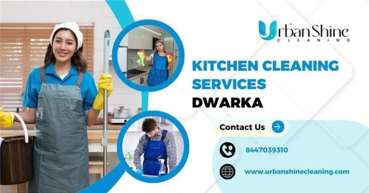 KitchenCleaningServicesDwarkapost 1
