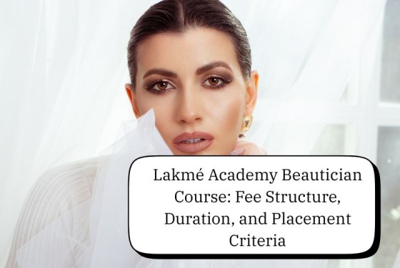 Lakmé Academy Beautician Course