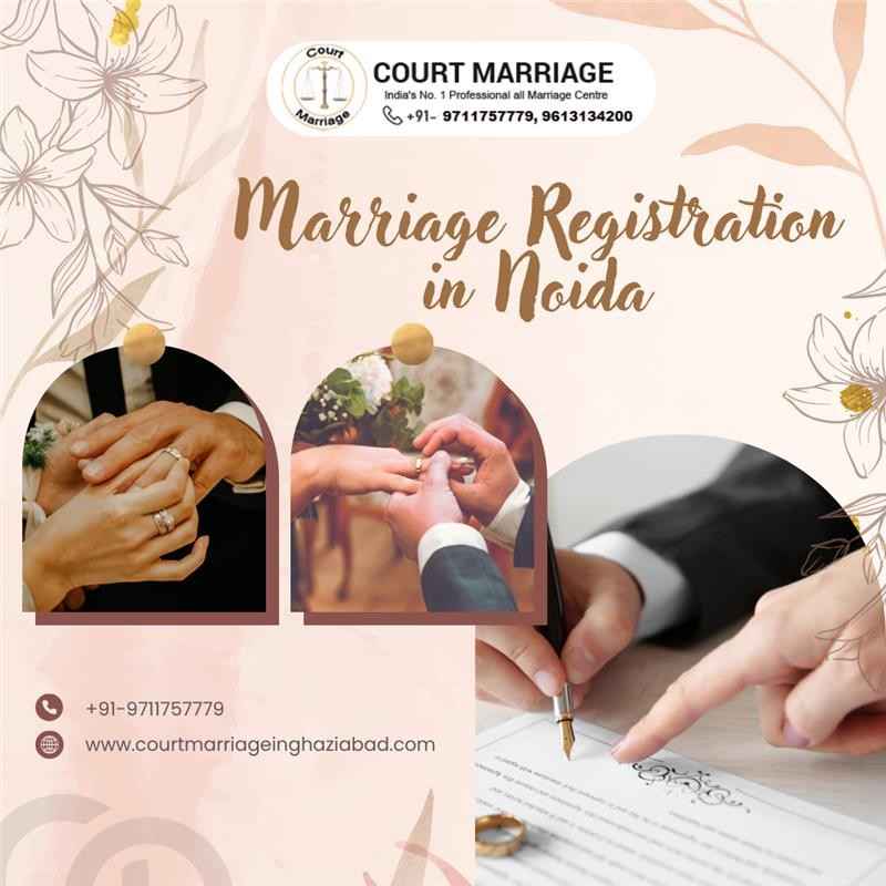 Marriage Registration in Noida-CourtMarriageInGhaziabad