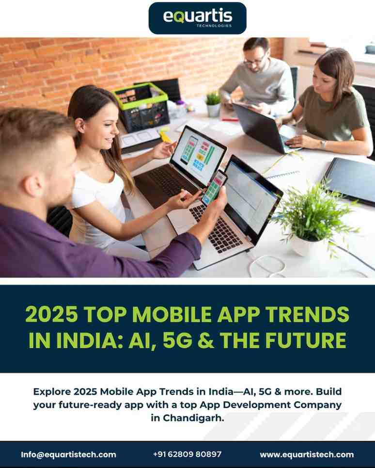 2025 Top Mobile App Trends in India AI, 5G & the Future