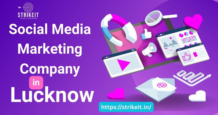 Social Media Marketing Company in Lucknow