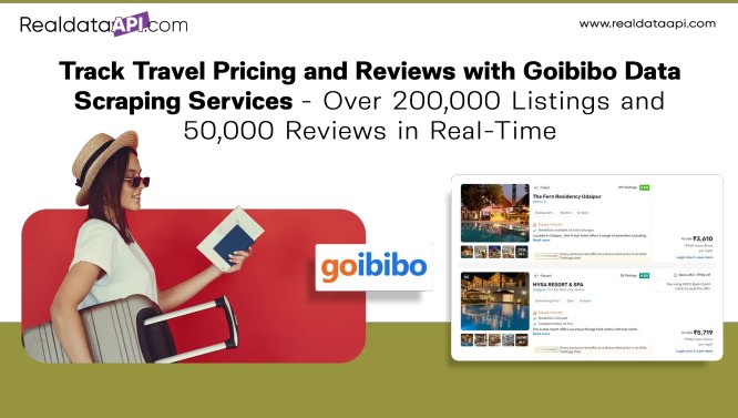 Goibibo Data Scraping Services – Track Travel Pricing