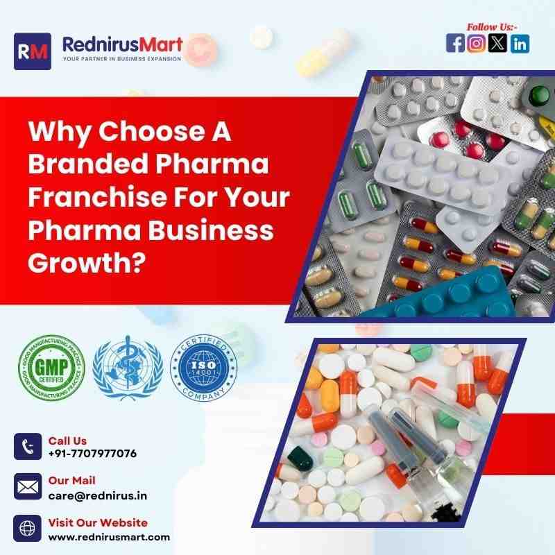 Why Choose Branded Pharma Franchise For Growth?