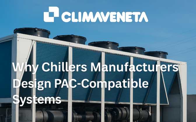 Why Chillers Manufacturers Design PAC-Compatible System