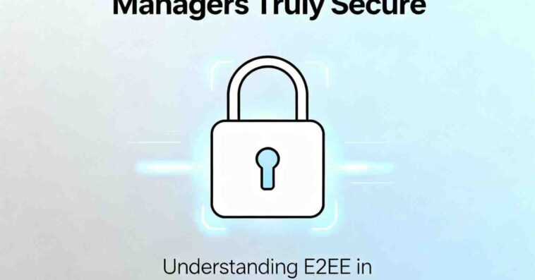 end to end encryption in password manager