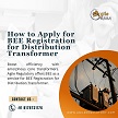BEE Registration for Distribution transformer @