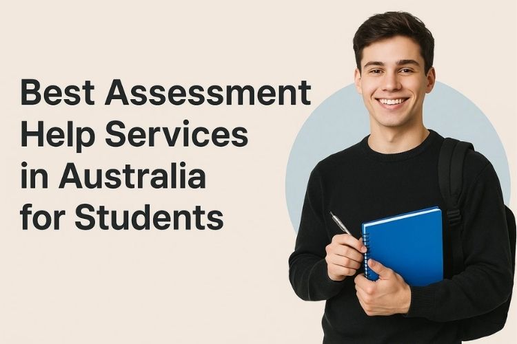 Best Assessment Help Services in Australia for Students