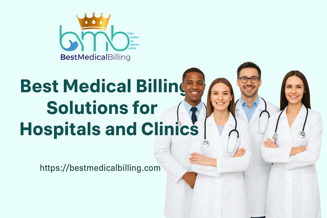 Best Medical Billing Solutions for Hospitals & Clinics