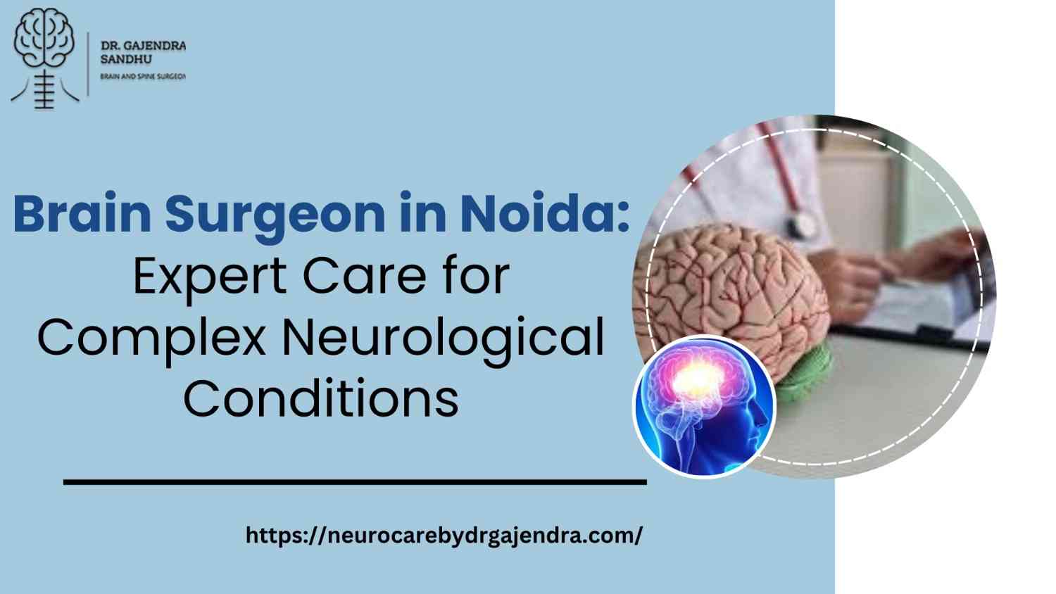 Brain Surgeon in Noida: Expert Care for Complex Neurological Conditions 2 BlueBlackandWhiteModernMedicalSciencePresentation 1