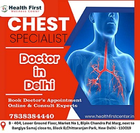Chest Specialist in Delhi for Asthma and Lung Diseases