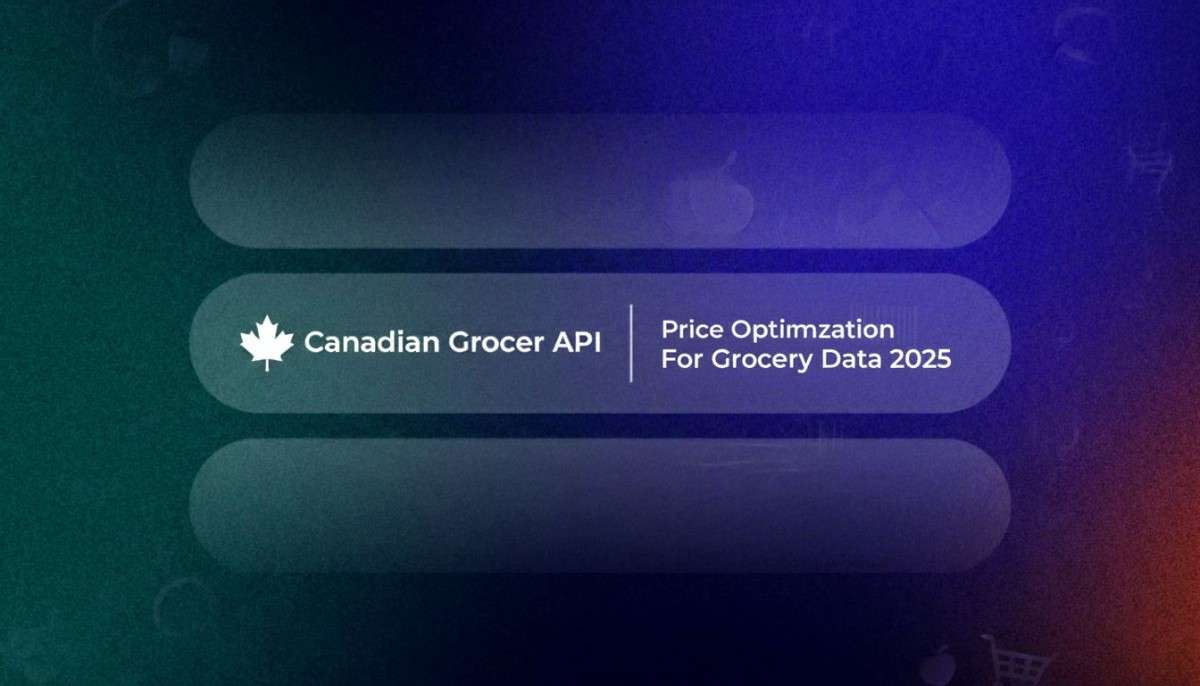 Extract Grocery API Data from Canadian Stores