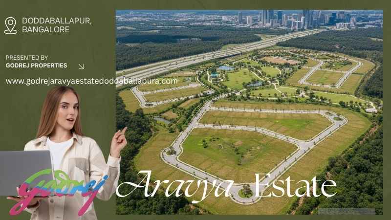 Godrej Aravya Estate Doddaballapur – Premium Plots