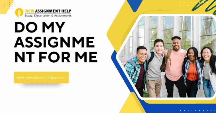 do my assignment for me