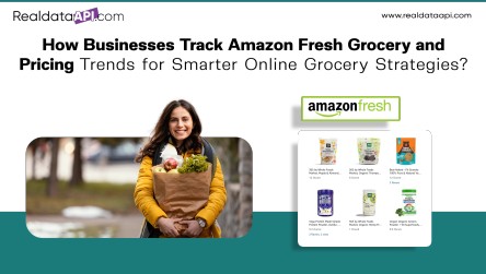 Track Amazon Fresh Grocery and Pricing Trends
