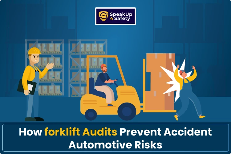 How forklift Audits Prevent Accident Automotive Risks
