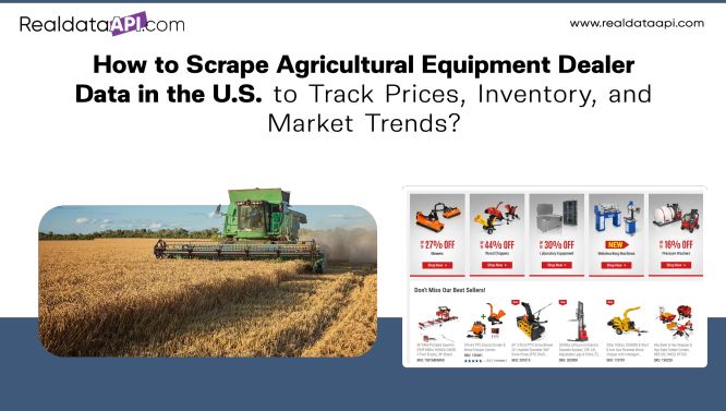 Scrape Agricultural Equipment Dealer Data in the U.S.