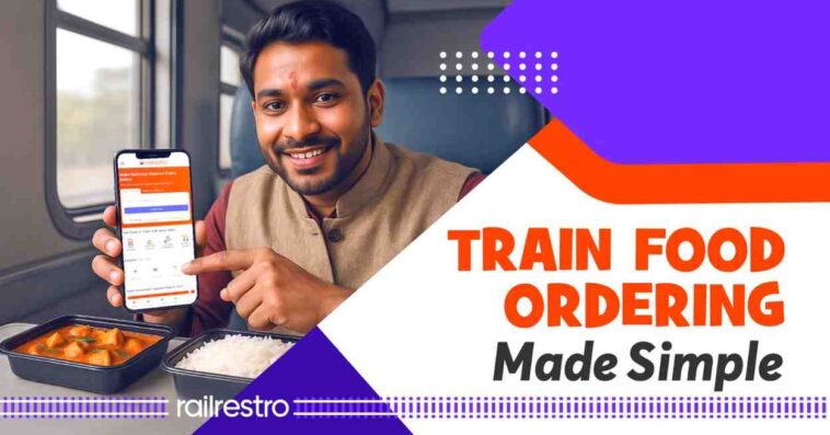 Railway Food Order is Now on Fingertips: Check Now