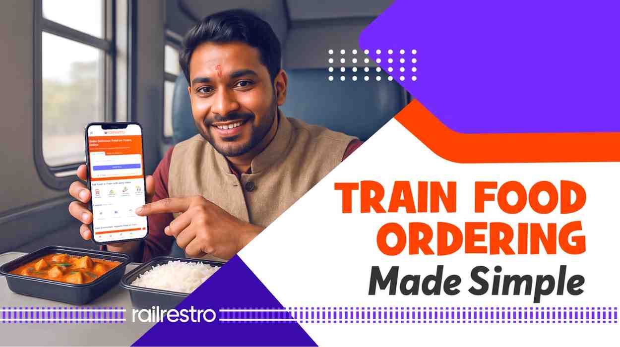 Railway Food Order is Now on Fingertips: Check Now