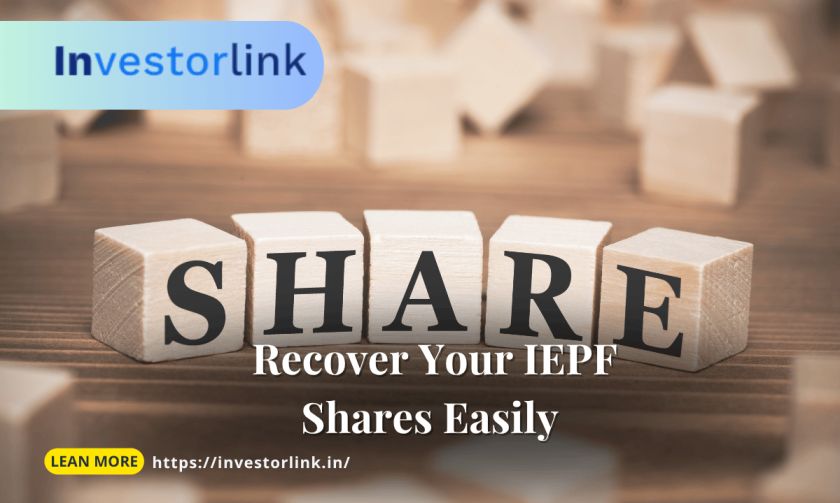 Step-by-Step Guide to Recovery of Shares from IEPF