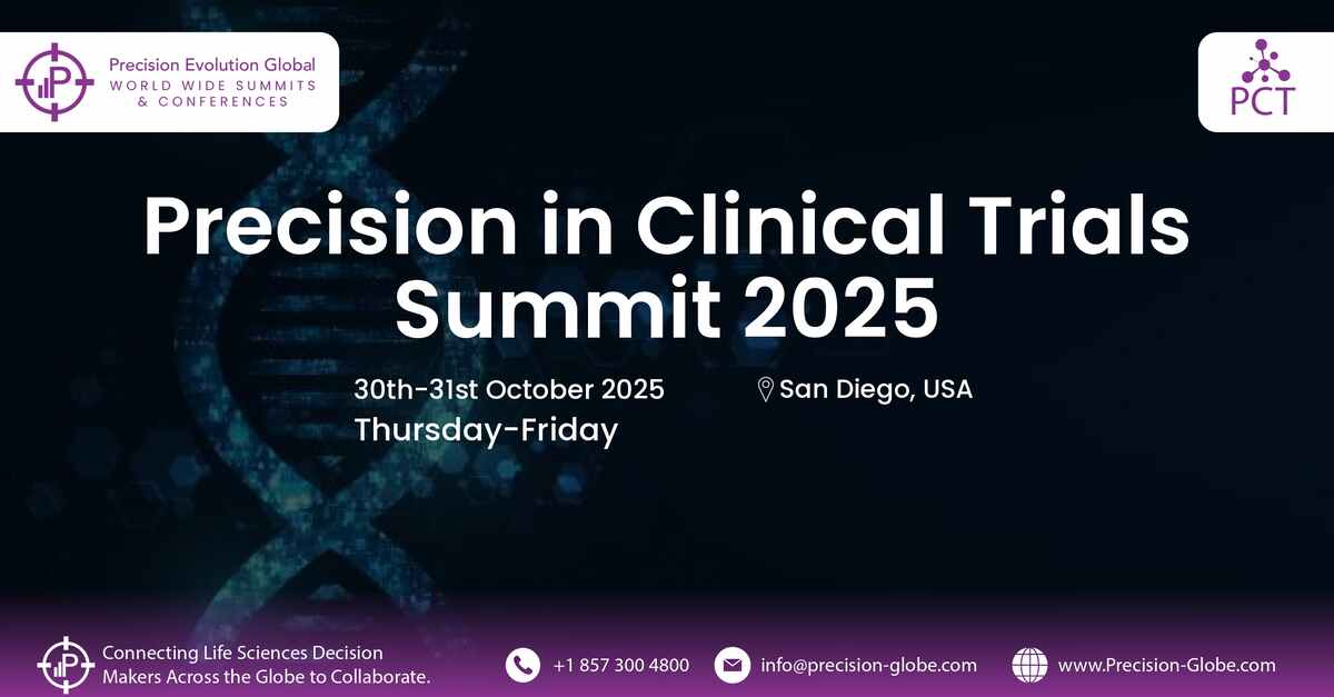 Precision In Clinical Trials Summit San Diego 2025