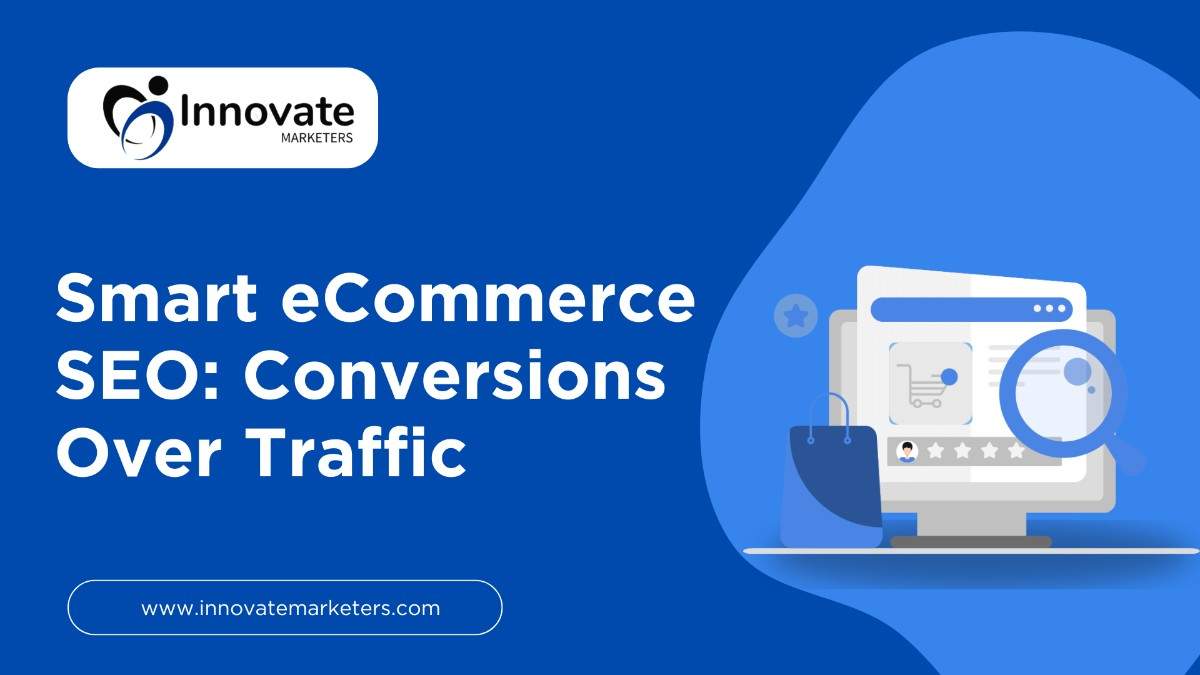 SmarteCommerceSEOConversionsOverTraffi