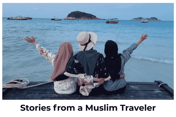 Stories from a Muslim Traveler