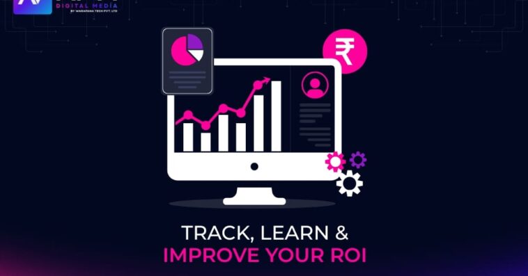 Track Learn Improve Your ROI 1