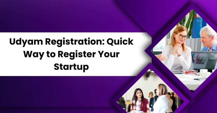 UdyamRegistrationQuickWaytoRegisterYourStartup