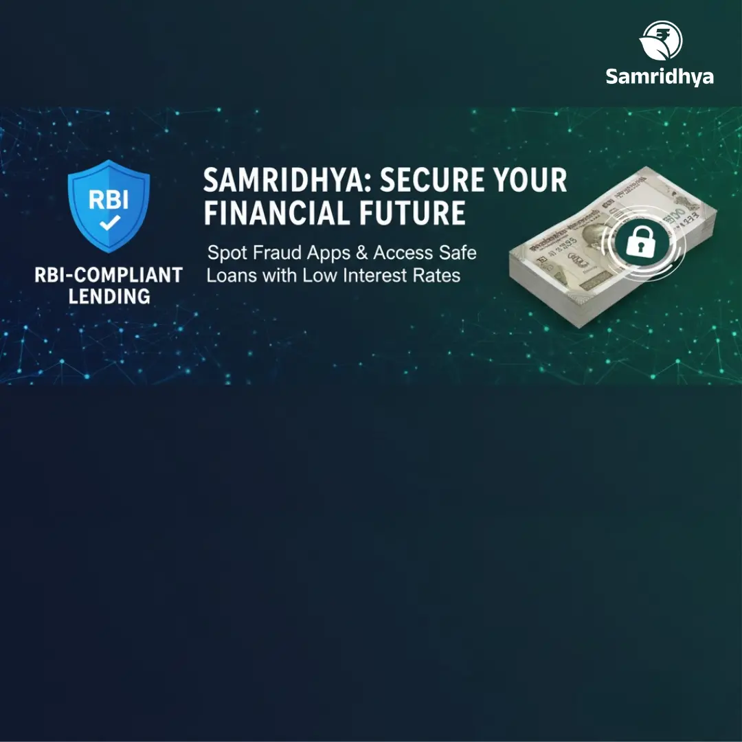 Samridhya guide to safe & RBI-Compliant digital lending