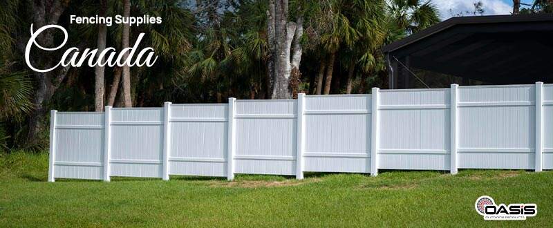 Fencing Supplies in Canada: What to Look For