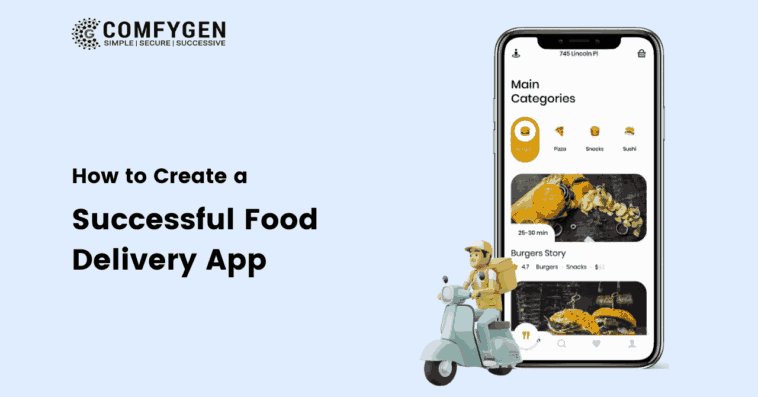 how to create a successful food delivery app