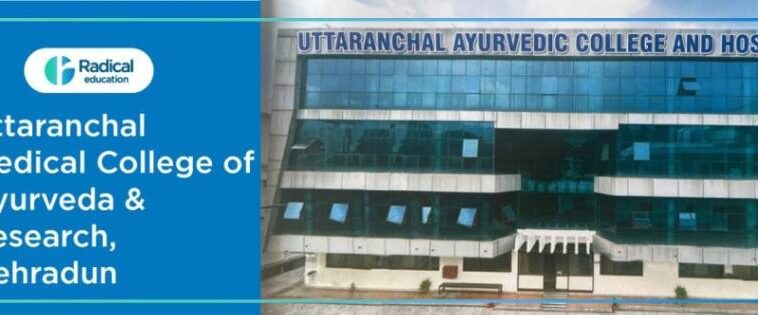 Uttaranchal Medical College of Ayurveda & Research