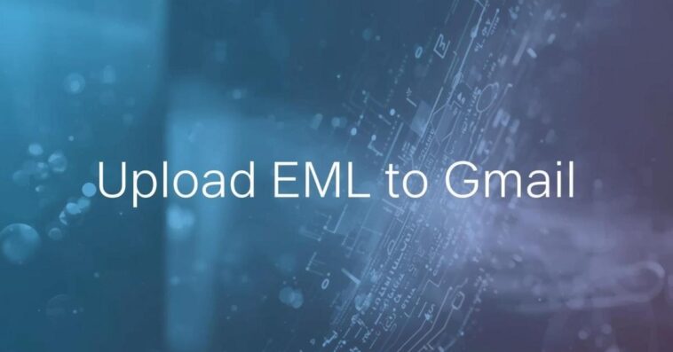 upload eml to gmail11